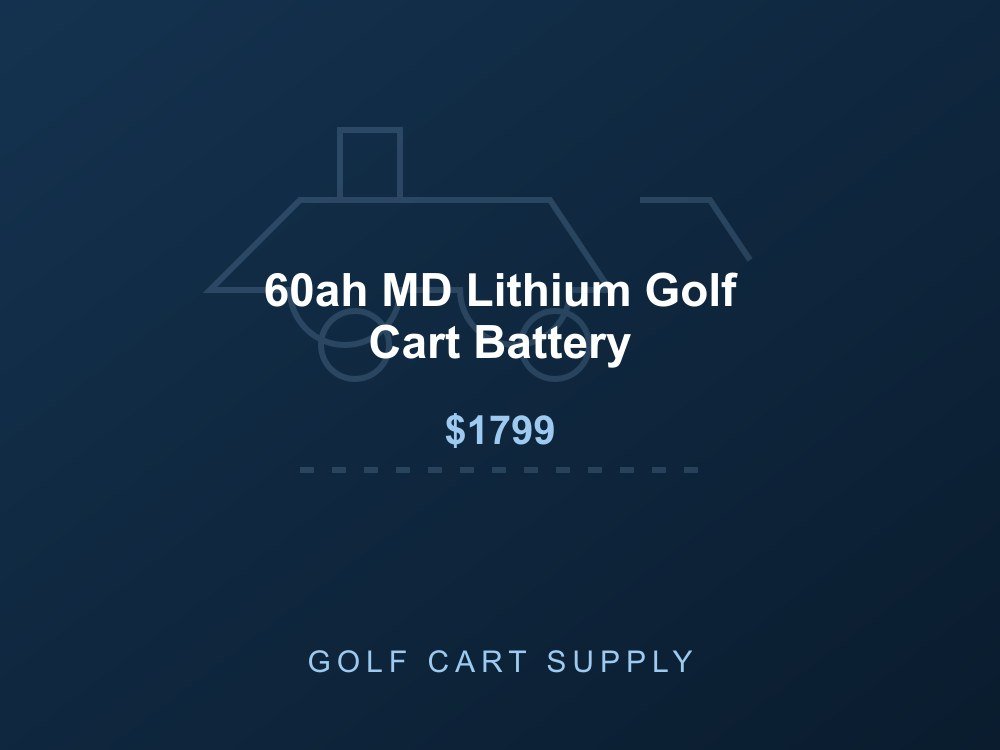 60ah MD Lithium Golf Cart Battery from Golf Cart Supply
