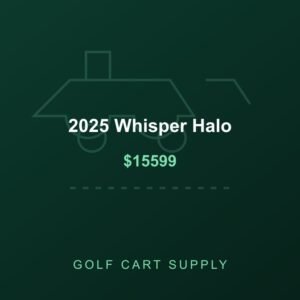 2025 Whisper Halo from Golf Cart Supply