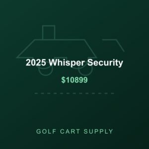 2025 Whisper Security from Golf Cart Supply