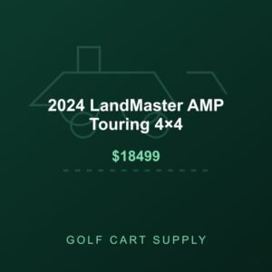 2024 LandMaster AMP Touring 4×4 from Golf Cart Supply