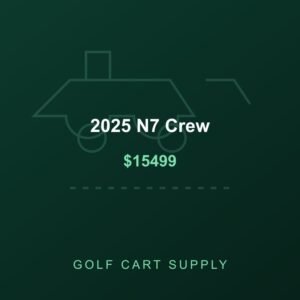 2025 N7 Crew from Golf Cart Supply