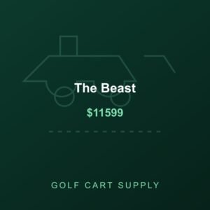 The Beast from Golf Cart Supply
